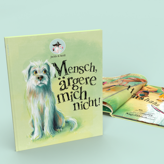 Kinderbuch #3 - Mensch, ärgere mich nicht!